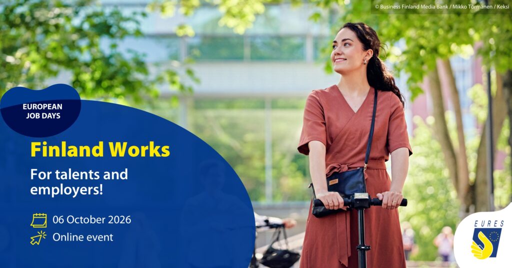 European Job Days Finland Works For talents and employers 06 October 2026 Online Event